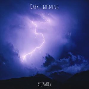 Dark Lightning (Explicit)