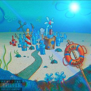 Bikini Bottom (feat. 55.6von & bias2soild) (Explicit)