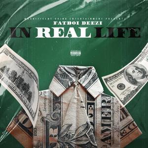 In Real Life (Explicit)