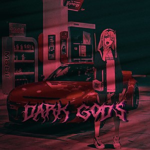 Dark God's (Explicit)