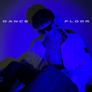 DANCEFLOOR (Explicit)