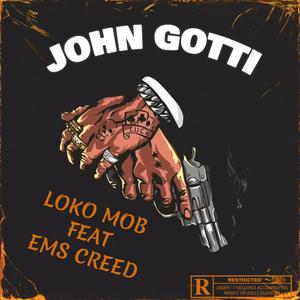 John Gotti (feat. Ems Creed) (Explicit)