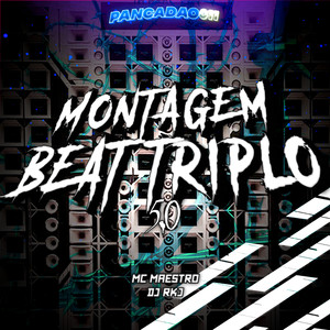 MONTAGEM BEAT TRIPLO 5.0 (Explicit)