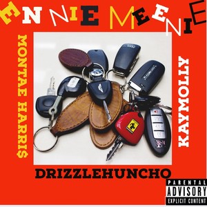 Ennie Meenie (feat. Kaymolly & Montae Harri$) (Explicit)