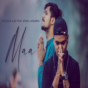 Maa (feat. Gokul Acharya) [Explicit]