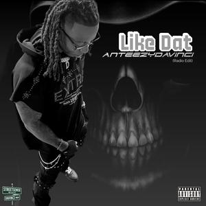 Like Dat (Radio Edit)