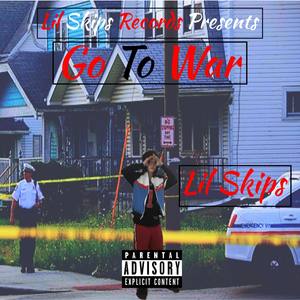 Go to War (Explicit)