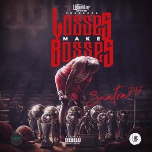 Losses Make Bosses (Explicit)