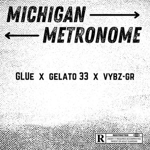 Michigan Metronome (Explicit)