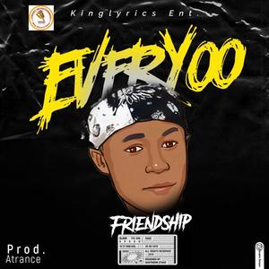 Friendship (feat. Everyoo)