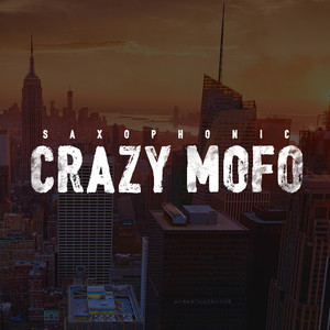 Crazy Mofo