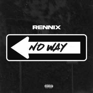 No Way (Explicit)