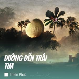 ĐƯỜNG ĐẾN TRÁI TIM