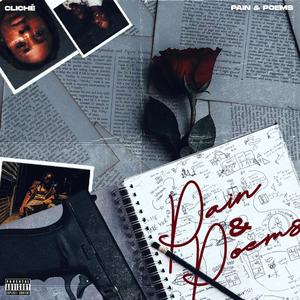 Pain & Poems (Explicit)