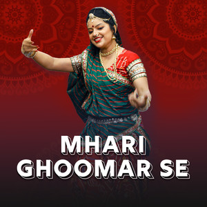 Mhari Ghoomar Se