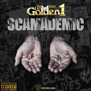 Scamademic (Explicit)