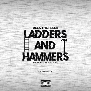 Ladders and Hammers (Explicit)