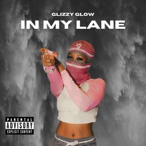 In my lane (Explicit)