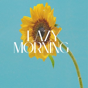 Lazy morning