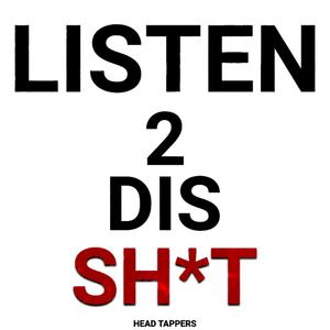 Head Tappers (Explicit)