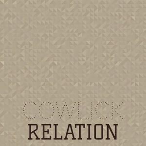 Cowlick Relation