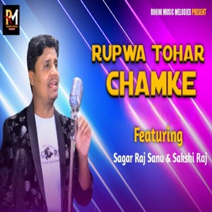 Rupwa Tohar Chamke