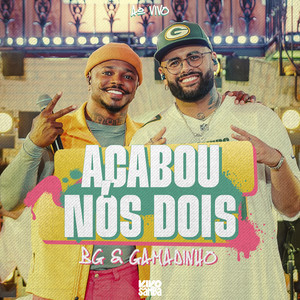 Acabou Nós Dois (Ao Vivo)