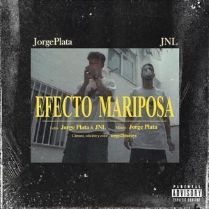 Efecto mariposa (feat. JNL) [Explicit]