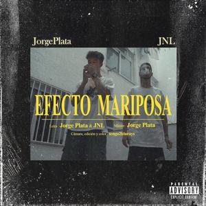Efecto mariposa (feat. JNL) (Explicit)