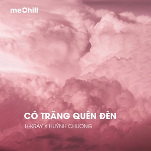 Có Trăng Quên Đèn (Lofi)