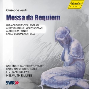 VERDI, G.: Messa da Requiem (Orgonasova, Vondung, Kim, Colombara, Gachinger Kantorei, South German Radio Symphony, Rilling)