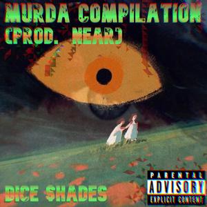 Murda Compilation (Explicit)