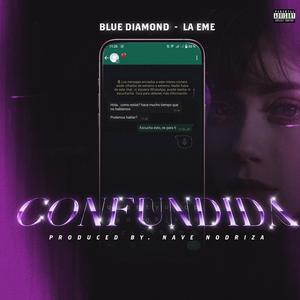 Confundida (feat. LA EME)