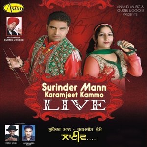 Surinder Mann Karamjeet Kammo Live