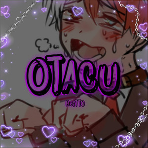 Otacu (Explicit)
