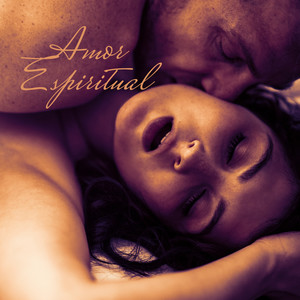 Spiritual Love – Music for Sexual Tantric Practices