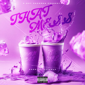 That Mess (Explicit)