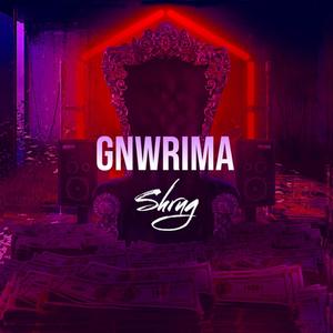 Gnwrima (Explicit)