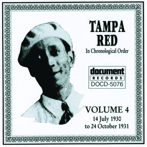 Tampa Red Vol. 4 (1930 - 1931)