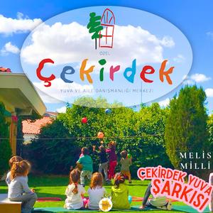 Çekirdek Yuva Şarkısı