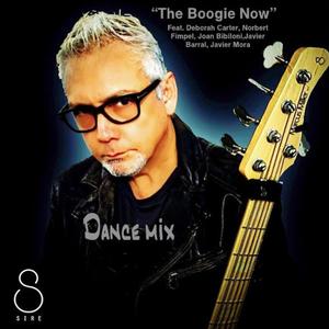 The Boogie Now(feat. Deborah Carter, Norbert Fimpel, Joan Bibiloni, Javier Barral & Javier Mora) (Dance Mix)