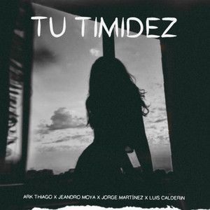 Tu Timidez(feat. Jorge Martinez, Luis Calderin & Jeandro Moya)