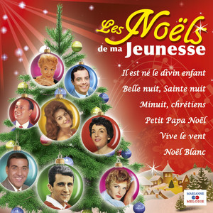 Les noëls de ma jeunesse