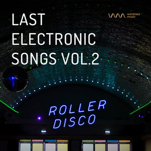 Last Electronic Songs Vol.2