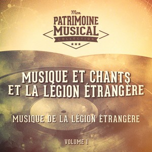 Musique et chants et la légion étrangère