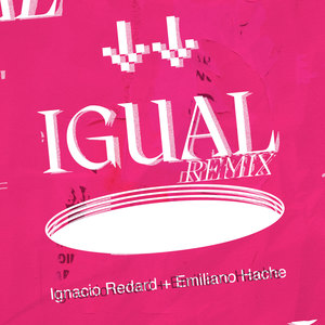 Igual (555 Remix)