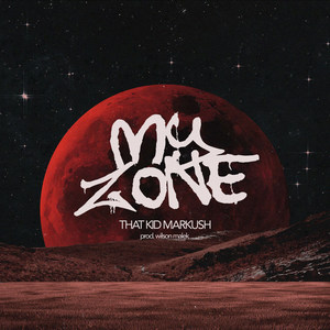 My Zone (Explicit)