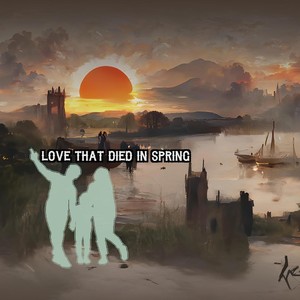 Love That Died In Spring