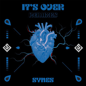 It's Over - The Remixes