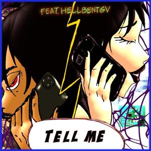 Tell Me (Explicit)
